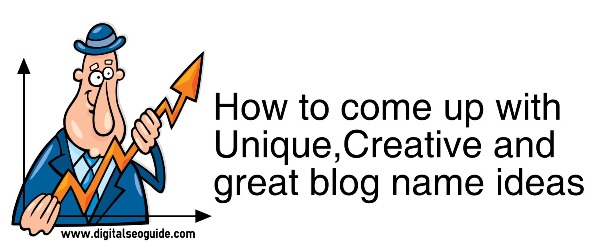 creative, unique and perfect idea for blog name