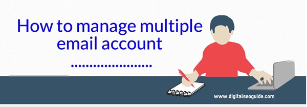 manage multiple email account