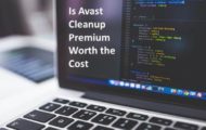 Avast Cleanup Premium Worth it