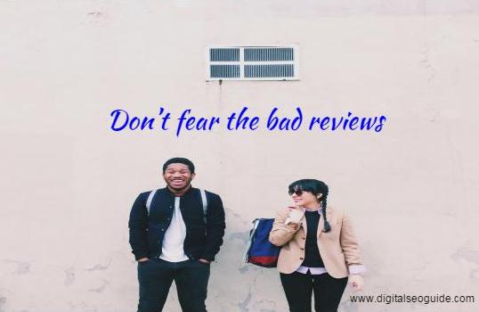 Don’t fear the bad reviews