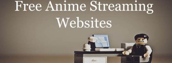 Free Anime Streaming Websites