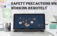 Safety Precautions While Working Remotely