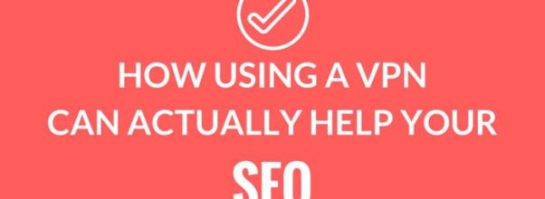 How to use vpn for seo