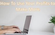 Use Your Profits to Make More With These Services